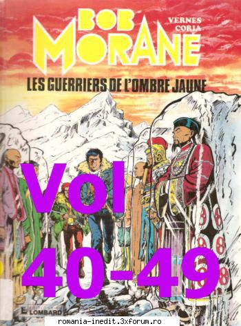 Pif Gadget - Bob Moraine T40 -> T39 Lipsa : Volumul T42 - Carti in limbi straine