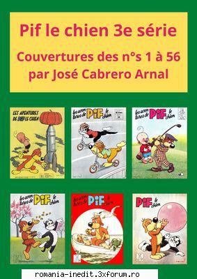 Pif Gadget - Pif le chien. 3e s�rie. Couvertures dessin�es par - Carti in limbi straine