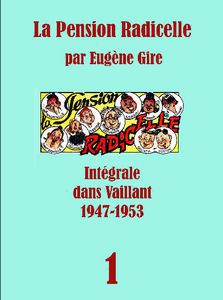 Pif Gadget - La Pension Radicelle dans Vaillant � Tome )� - Carti in limbi straine