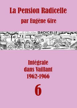 Pif Gadget - La Pension Radicelle dans Vaillant Tome ) Auteur - Carti in limbi straine