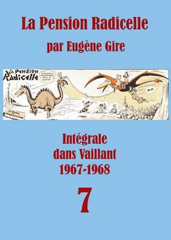 Pif Gadget - La Pension Radicelle dans Vaillant Tome ) Auteur - Carti in limbi straine