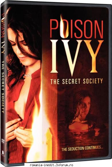 Poison Ivy The Secret Society (2008) DVDRip - SE PARE CA NU VREI SA INTELEGI. FOLOSIREA - Filme - Movies