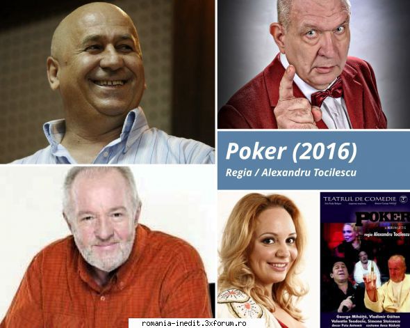 Poker (2016) (Teatru TV) - Multumiri ! Felicitari pt. postare ! - Teatru rom�nesc - Romanian Theater