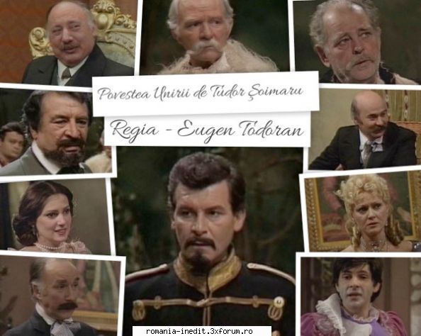 Povestea unirii (1985) (Teatru TV) - Multumiri ! Felicitari pt. postari ! - Teatru rom�nesc - Romanian Theater