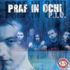 Praf in ochi - p.i.o.-2004 - Praf in ochi - p.i.o.-2004 Praf In - Albume MP3 romanesti - Romanian MP3 albums