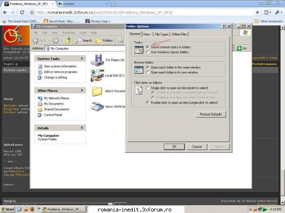 Problema Windows XP SP3 - intra in folder options, acolo in tab General - Tech Support