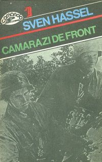 [RO] Cărţi �n lba. RO - autori STRAINI - 02.Sven Hassel - Camarazi de front 1960 - Carti audio