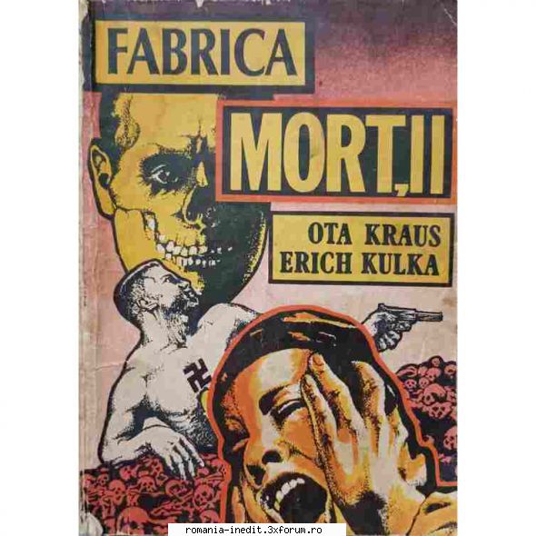 Request - Carti in limba romana - Are cineva Ota Kraus și Erich Kulka mortii! - Carti in limba romana