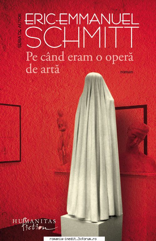 bună interesa (�n orice format) schmitt - pe c�nd eram o operă de artă request -