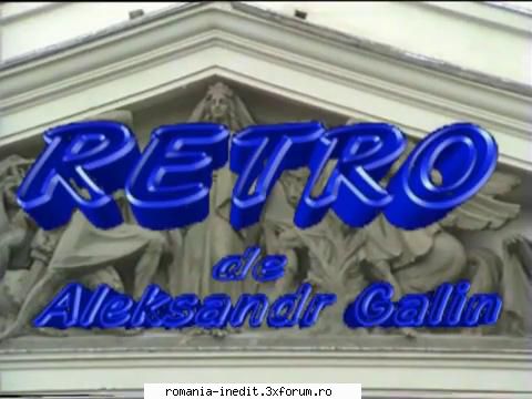 Retro(Teatrul Dramatic Fani Tardini) - RETRO De Alexandr Galin Regia - Teatru rom�nesc - Romanian Theater