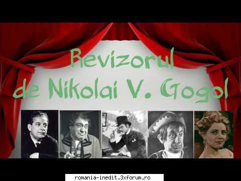 Revizorul (1962) (Teatru radiofonic) - Nikolai Vasilievici Gogol � - Teatru rom�nesc - Romanian Theater