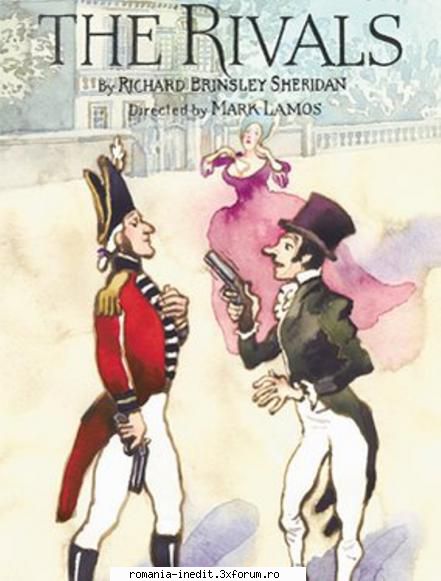 Rivalii (2003) (Teatru radiofonic) - Richard Brinsley Sheridan - Rivalii - Teatru rom�nesc - Romanian Theater