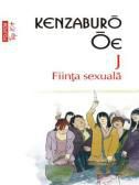 Romanul erotic - Fiinta sexuala - Kenzabur Oe v 1.0 = versiune 1.0 - Carti in limba romana