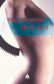 Romanul erotic - Trage-mi-o - Virginie Despentes v 1.0 = versiune - Carti in limba romana