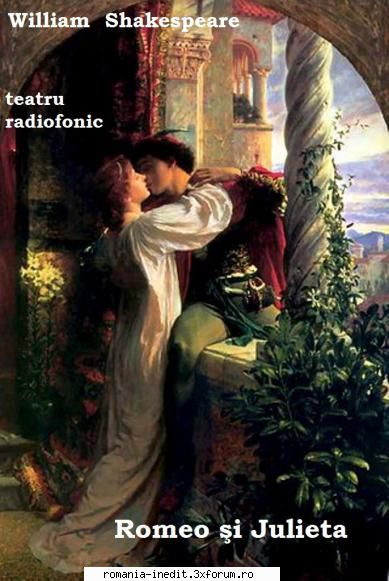 Romeo şi Julieta (1986) (Teatru radiofonic) - William Shakespeare - Teatru rom�nesc - Romanian Theater