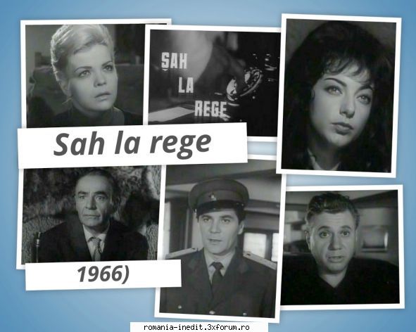 Sah la rege (1966) - Repostare ! Sah la rege (1966) TVRip 700 MB Xvid - Filme rom�nesti - Romanian Movies