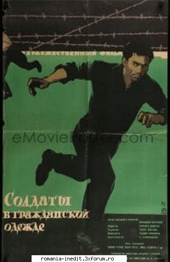 Soldati fara uniforma (1960) - Repostari ! Soldați fără - Filme rom�nesti - Romanian Movies