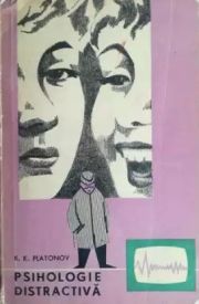 Stiinta popularizată - [008] K. K. Platonov - Psihologia - Carti in limba romana