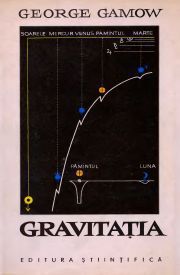 Stiinta popularizată - [019] George Gamov - Gravitatia Formate DJVU A/N - Carti in limba romana