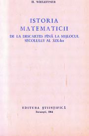 Stiinta popularizată - [034] H. Wieleitner - Istoria matematicii de la - Carti in limba romana