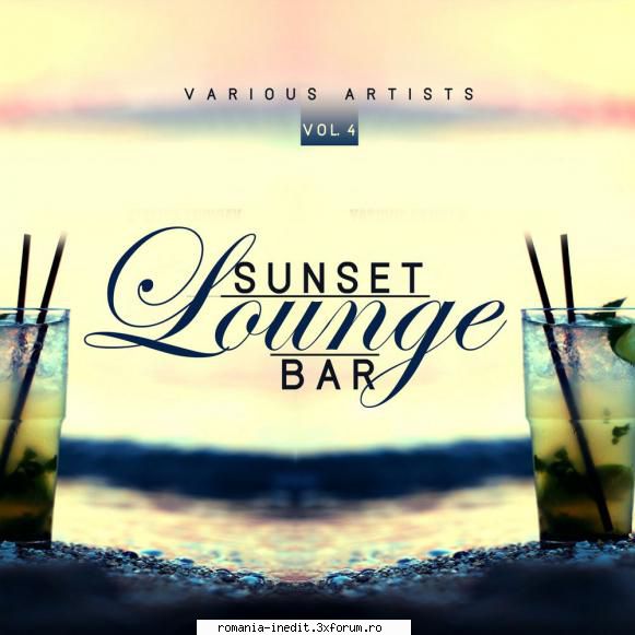 Sunset Lounge Bar Vol.4 - Sunset Lounge Bar Vol.4 01. Velvet Dreamer feat - International MP3s