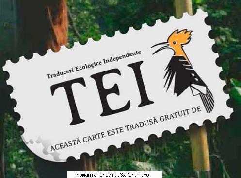 TEI - Traduceri Ecologice Independente - Un grup deosebit care cauta sprijn... Lista - Carti in limba romana