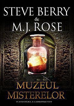TRADUCERI pentru RI - Steve Berry & M.J.Rose � Muzeul misterelor O - Carti in limba romana