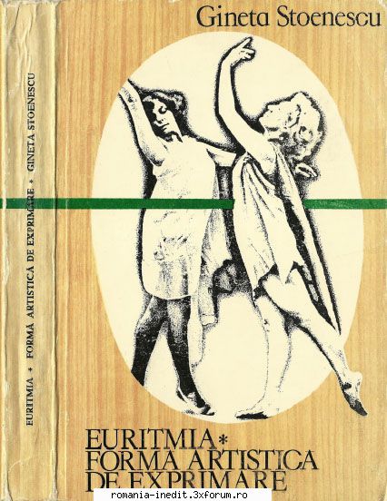 [T] Carti pentru o viata sanatoasa - Gineta Stoenescu - EURITMIA - forma artistica de - Carti in limba romana