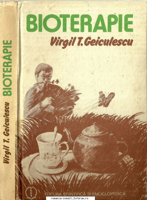 [T] Carti pentru o viata sanatoasa - Virgil T. Geiculescu- Bioterapie - 1986 pdf si - Carti in limba romana