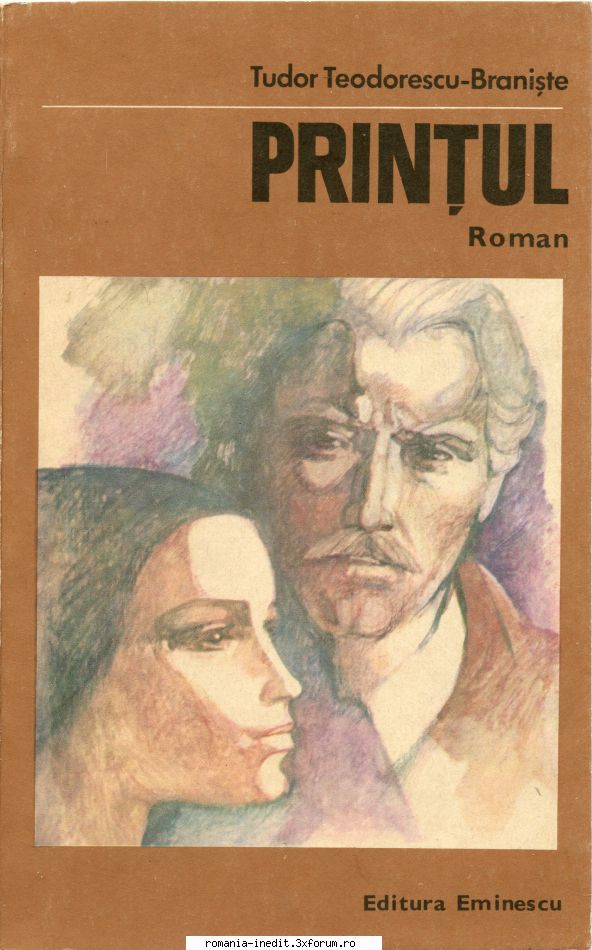 [T] Literatura Romana (nesortate) - Tudor Teodorescu-Braniște - Prințul - Carti in limba romana