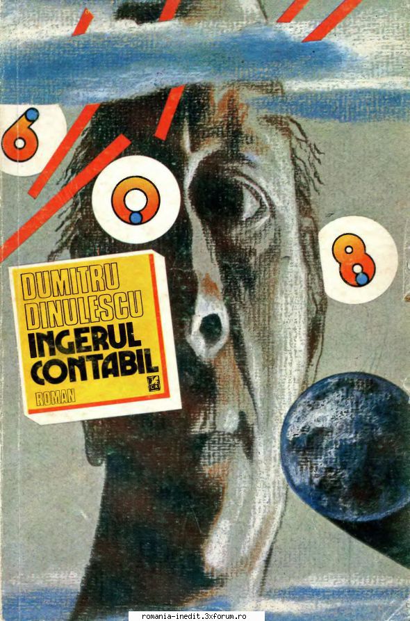 [T] Literatura Romana (nesortate) - Dumitru Dinulescu - Ingerul contabil Editura - Carti in limba romana