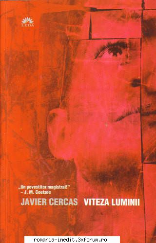 [T] Literatura Universala (nesortate) - Buna seara! Javier Cercas - Viteza luminii - Carti in limba romana