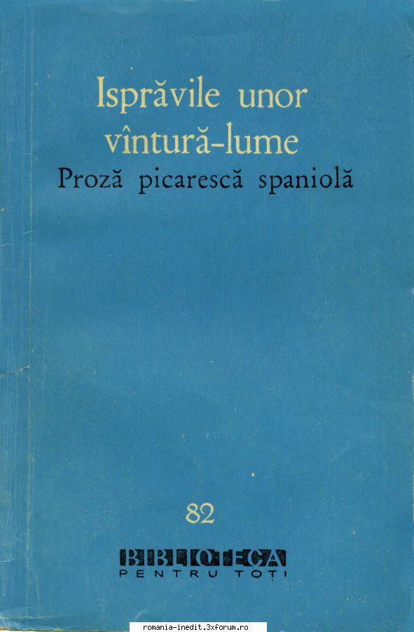[T] Literatura Universala (nesortate) - VA - Isprăvile unor v�ntură-lume - Carti in limba romana