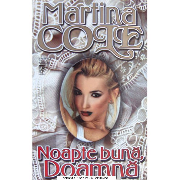 [T] Literatura Universala (nesortate) - Bună seara! Martina Cole - Noapte - Carti in limba romana