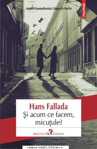 [T] Literatura Universala (nesortate) - Bună seara! Hans Fallada - Și acum - Carti in limba romana