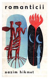 [T] Literatura Universala (nesortate) - Bună ziua! Nazim Hikmet - Romanticii v - Carti in limba romana