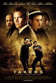 Takers[2010] - An:(2010) Genul filmului: actiune Actori: Chris - Filme - Movies