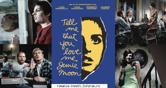 Tell Me That You Love Me, Junie Moon (1970) - Tell Me That You Love Me, Junie - Filme clasice - Old Movies