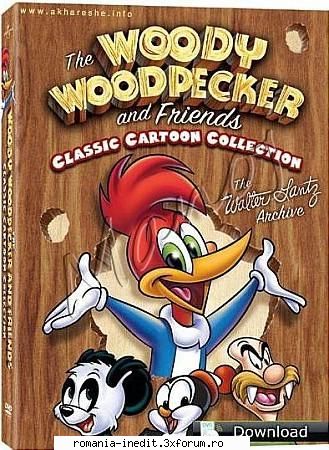 The Woody Woodpecker and Friends Classic Cartoon Collection Vol. 1 - caprioara1975 - Filme pentru copii - Movies for kids