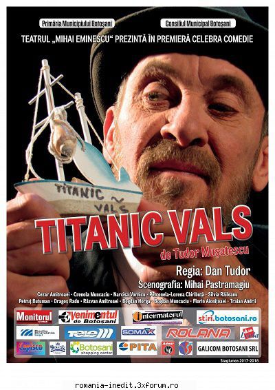 Titanic vals (Teatrul Mihai Eminescu Botosani)(2017) - Multumim! Oamenii - Teatru rom�nesc - Romanian Theater
