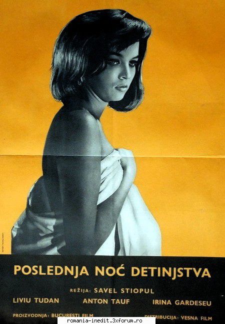 Ultima noapte a copilariei (1966) - Inclus in Catalog - Sectiune Filme - Filme rom�nesti - Romanian Movies
