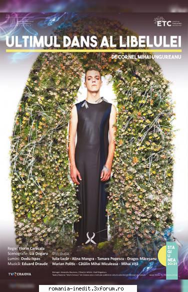 Ultimul dans al libelulei(Teatrul Marin Sorescu Craiova) - bgl23 - Teatru rom�nesc - Romanian Theater