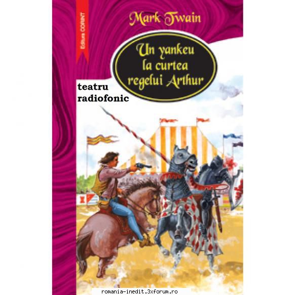 Un yankeu la curtea regelui Arthur (1982) (Teatru radiofonic) - constantinis - Teatru rom�nesc - Romanian Theater