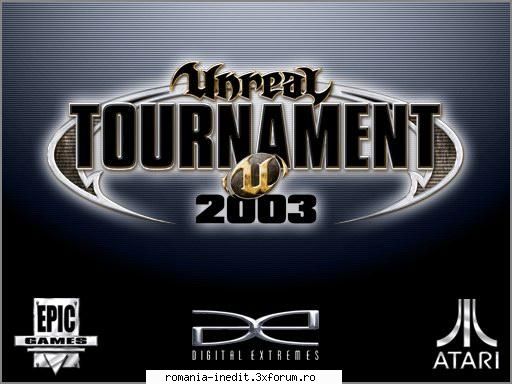Unreal Tournament 2003 - The Tournament returns! Developed by Epic Games - Full Games