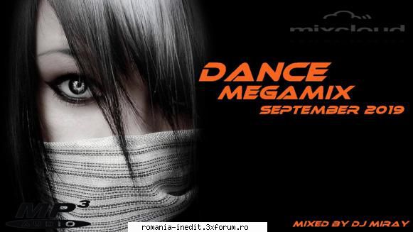 VA-Dance Megamix September 2019 (Mixed By DJ Miray) - VA-Dance Megamix September 2019 - Remix & Megamix
