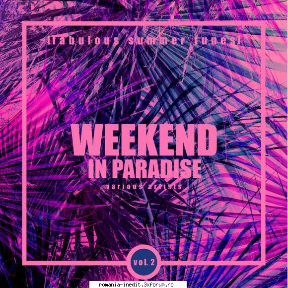 VA - Weekend In Paradise - VA - Weekend In Paradise 01. Gray Led - Krakatau - International MP3s