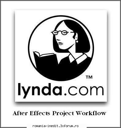 [VT] After Effects Project Workflow [Lynda com] - After Effects Project Workflow Size - Tutoriale generale