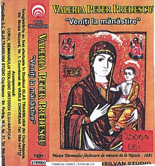 Valeria Peter Predescu Veniti la manastire - Caseta audio - - Fanel88 - Muzica populara romaneasca - Romanian folk