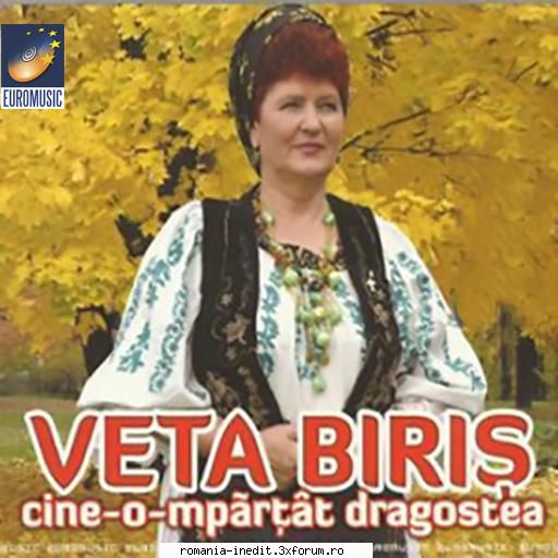 Veta Biris-Cine O Impartit Dragostea - 01 - Cine-o-partit dragost - Muzica populara romaneasca - Romanian folk