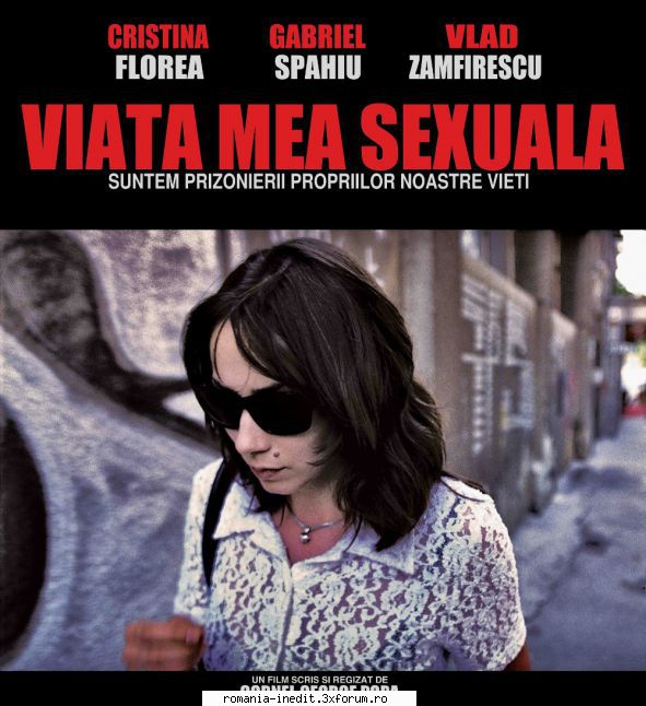 Viata mea sexuala (2011) - Viaţa mea sexuală (2011) Dorina - Filme rom�nesti - Romanian Movies